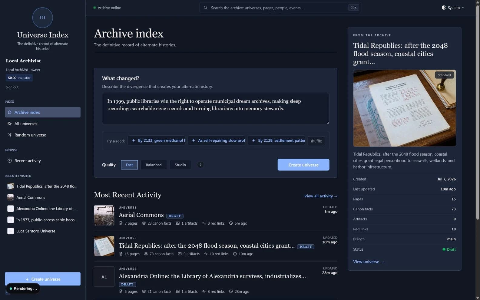 Universe Index create form filled with a municipal dream archives premise while the app is rendering the new universe.