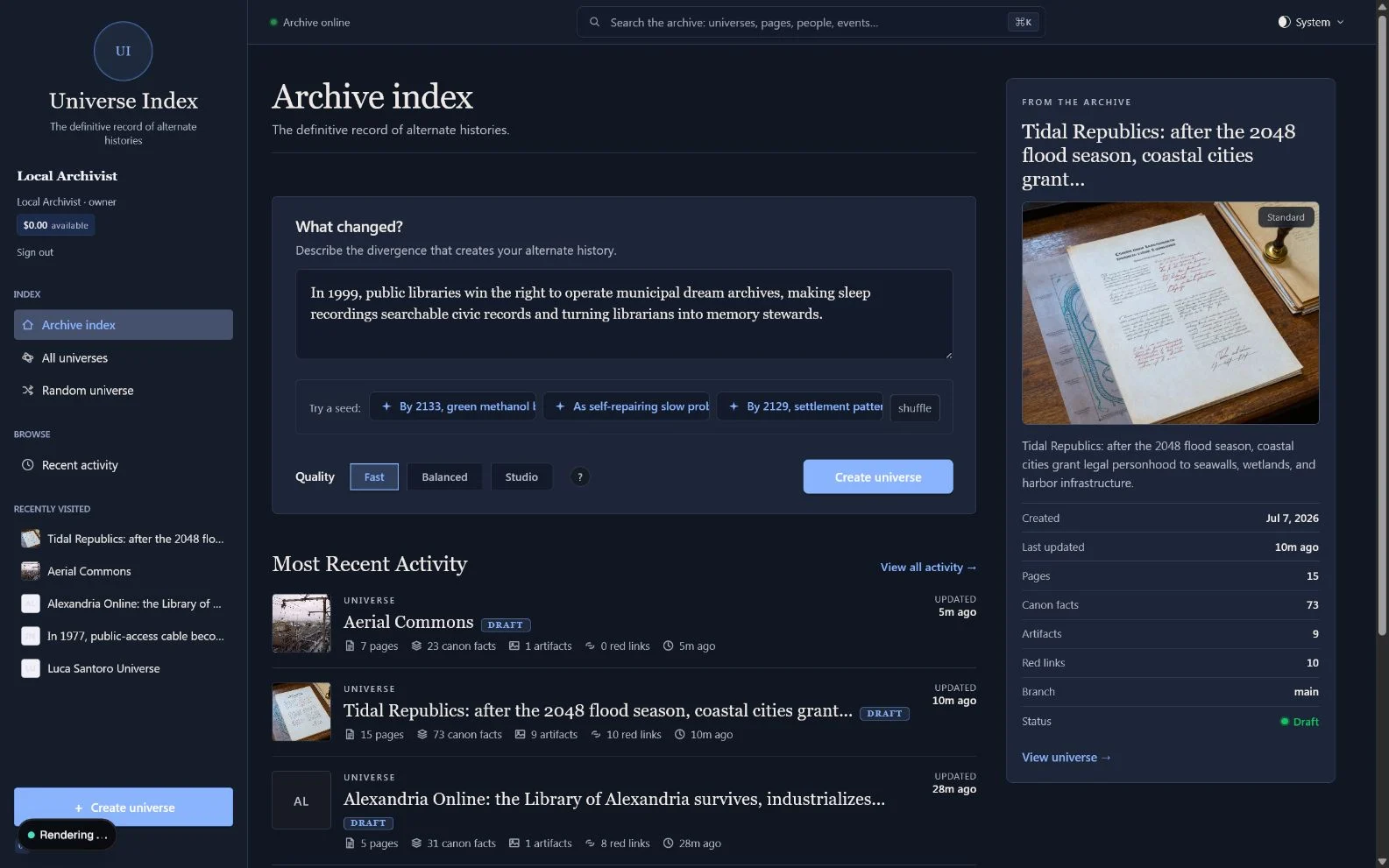 Universe Index create form filled with a municipal dream archives premise while the app is rendering the new universe.